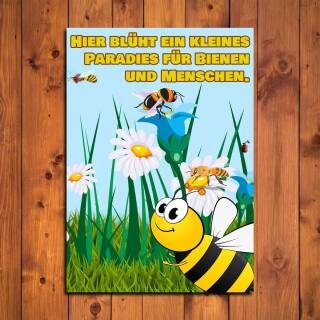 Hinweisschild - Hier blüht ein kleines Paradies für Bienen und Menschen - Garten Schild Geschenk A3 (42x30 cm)